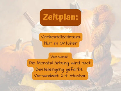 Pumpkin Spice Latte - Monthly Colorway October 2026 *Dye to order